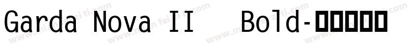 Garda Nova II   Bold字体转换